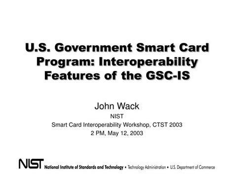 Overview: The Government Smart Card Interoperability 